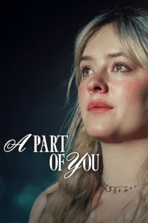 A Part Of You 2024 Dual Audio Hindi-English 480p 720p 1080p Web-Dl